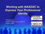 Working with NAADAC to Express Your Professional Identity