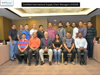 Certified International Supply Chain Managers (CISCM)