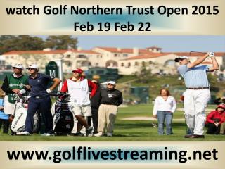 watch Golf Northern Trust Open live stream