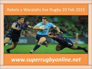 you crazy for watching Waratahs vs Rebels online Rugby