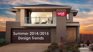 Summer 2014/2015 Design Trends!