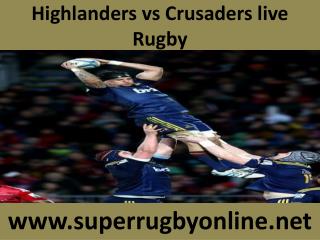 Highlanders vs Crusaders live Rugby