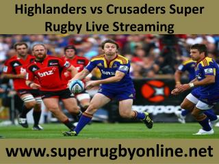 FULL HD MATCH ((( Highlanders vs Crusaders )))