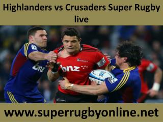 Crusaders vs Highlanders live Rugby