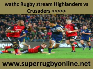 WC 2015 LIVE MATCH ((( Crusaders vs Highlanders )))