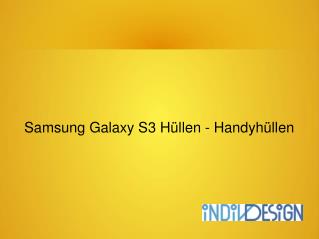 Samsung Galaxy S3 Hüllen Produkt-Designs mit Preisen- Handyh