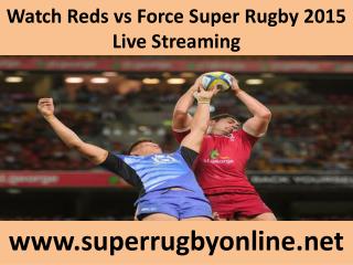 ((( Reds vs Force ))) Live Rugby stream