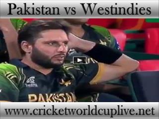 Pakistan vs West indies live cricket match