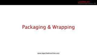 Packaging and Wrapping