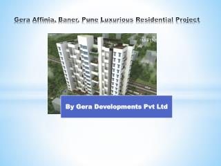 Gera Affinia by Gera Developments Pvt Ltd, Baner, Pune