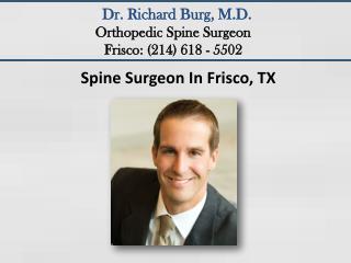 Spine Surgeon In Frisco, TX