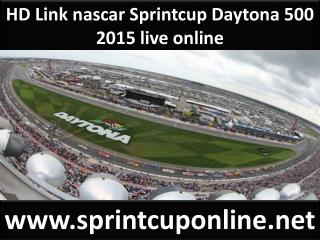 HD Link nascar Sprintcup Daytona 500 2015 live online