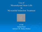 Use of Mesenchymal Stem Cells In Myocardial Infarction Treatment