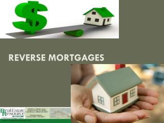 Reverse Mortgages