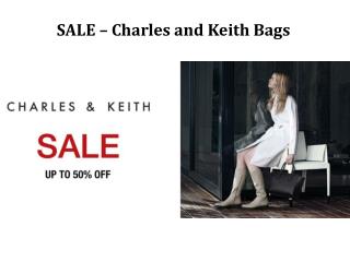 Sale on Charles and Keith Bags