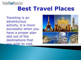 The Best Traveling Places Company in the Paris