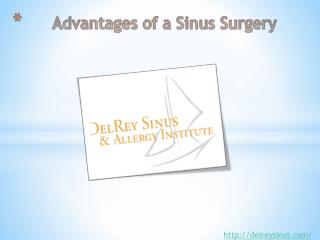 Advantages of a Sinus Surgery