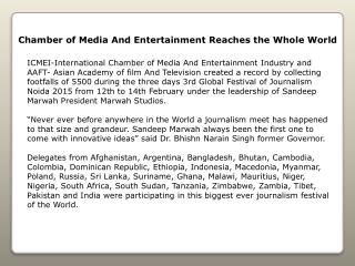 Chamber of Media And Entertainment Reaches the Whole World