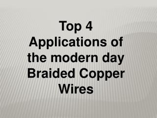 Braided copper wire
