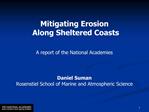 Mitigating Erosion Along Sheltered Coasts