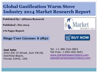Global Gasification Warm Stove Industry 2014 Market Research