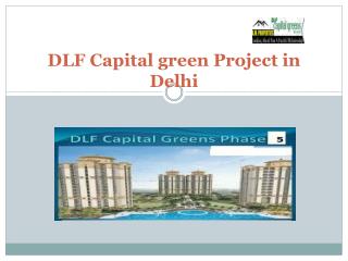 DLF Capital green Project in Delhi