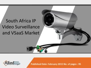 South Africa IP Video Surveillance and VSaaS Market