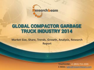 Global Compactor Garbage Truck Industry 2014: Market Size