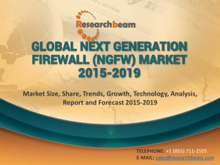 Global Next Generation Firewall (NGFW) Market Size, Share