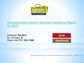 Pharmaceutical Industry Business Confidence Report H1