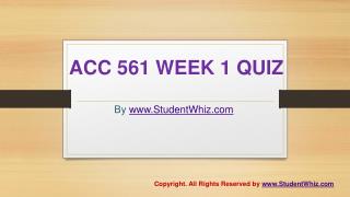 ACC 561 WEEK 1 QUIZ