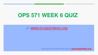 OPS 571 Week 6 Quiz or Knowledge Check