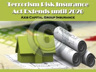 Terrorism Risk Insurance Act Extends until 2020