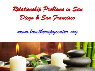 Love Therapist in San Francisco - www.lovetherapycenter.org