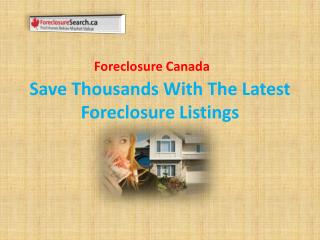 Find Home Below Market Value | Foreclosures Canada