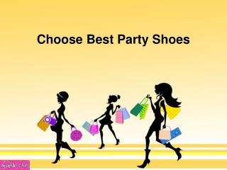 Choose Best Party Shoes