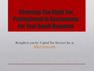 Choosing The Right Tax Professional In Sacramento