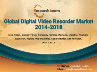 Global Digital Video Recorder Market 2014-2018