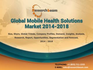 Global Mobile Health Solutions Market 2014-2018