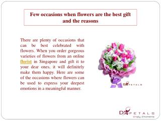 Few occasions when flowers are the best gift and the reasons