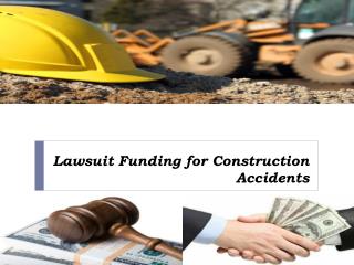 Lawsuit Funding for Construction Accidents