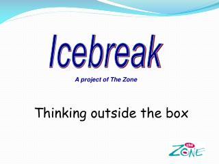 Icebreak