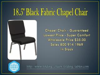 18.5" Black Fabric Chapel Chair