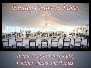 Simple Ways to Buy Bulk Folding Chairs and Tables