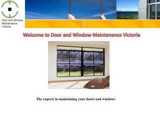Door and window maintenance victoria