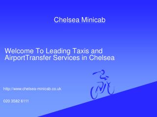 chelsea minicab | chelsea taxi | airport transfer service