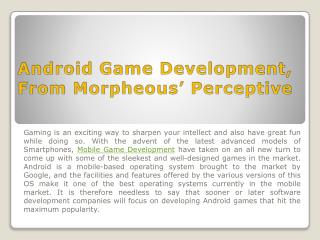 Android Game Development, From Morpheous’ Perceptive