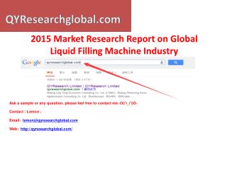 2015 Deep Research Report on Global Liquid Filling Machine I