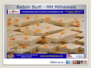 Badam Burfi - MM Mithaiwala
