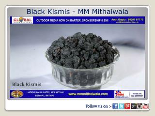 Black Kismis - MM Mithaiwala